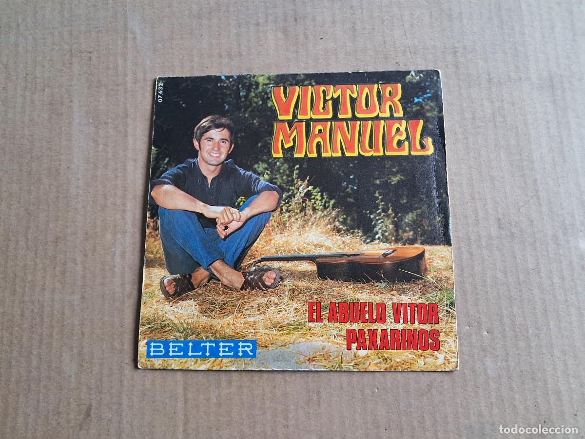 Discos de vinilo: VICTOR MANUEL - EL ABUELO VITOR SINGLE - Foto 3