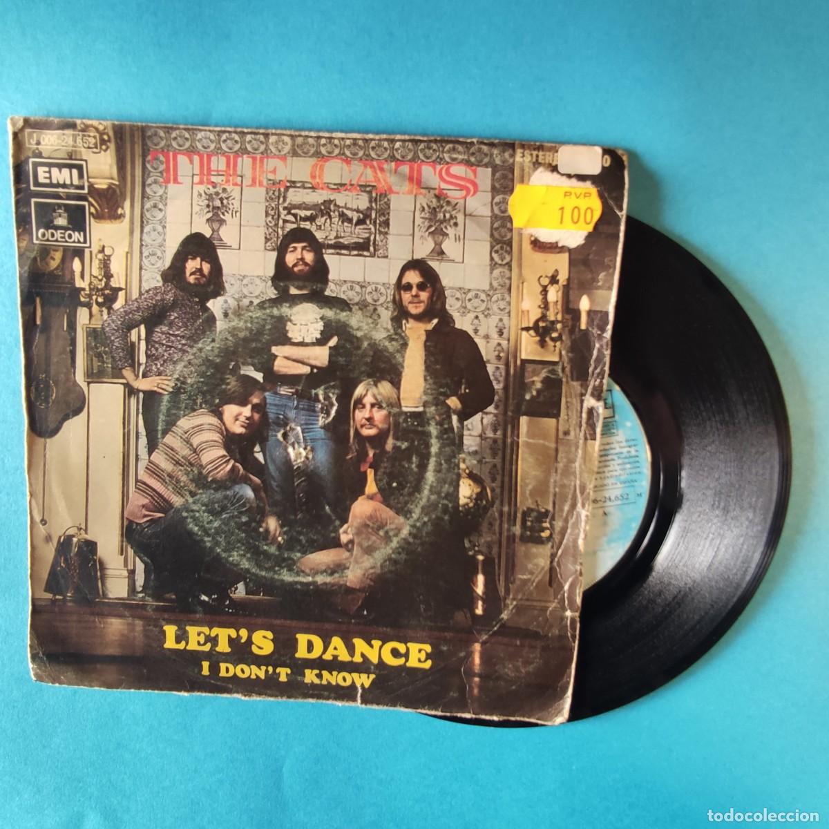 Discos de vinilo: The Cats . Lets Dance/ I DonT Know ** SINGLE EMI** JUANI - Foto 1