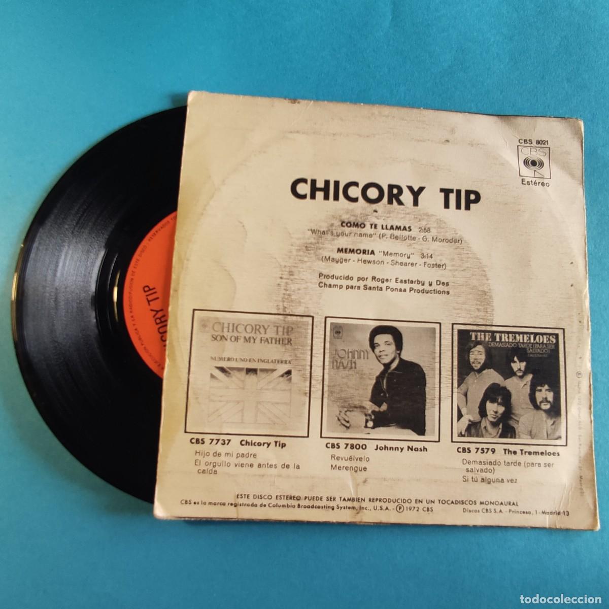 Discos de vinilo: CHICORY TIP . COMO TE LLAMAS ** SINGLE CBS ** JUANI - Foto 2