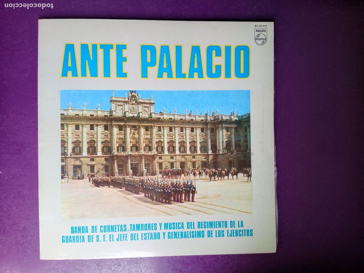 Disques de vinyle: Banda de Cornetas y Tambores y Musica de la Guardia de El Jefe Del Estado - LP PHILIPS 1970 MILITAR