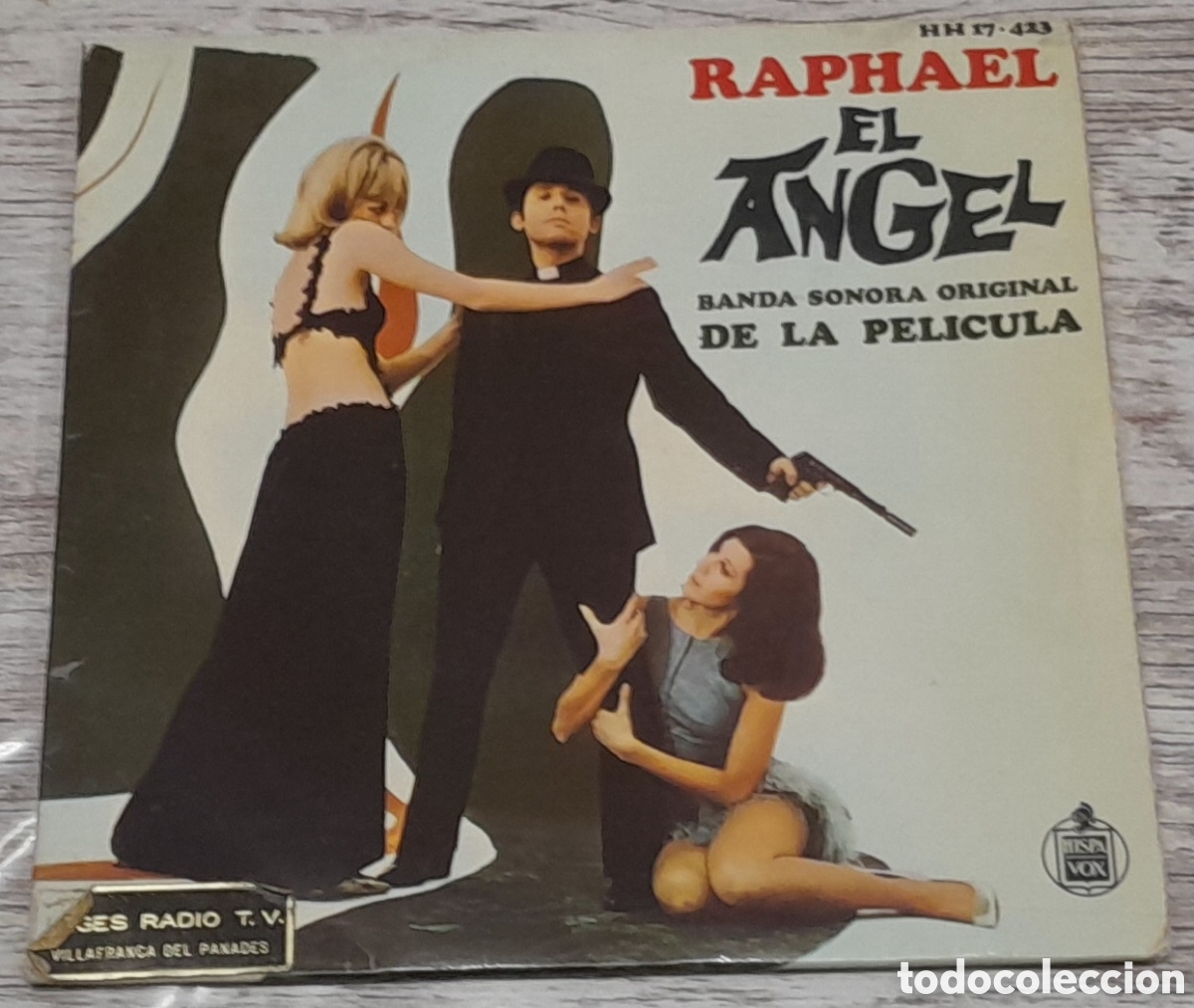 Discos de vinilo: RAPHAEL - EL ANGEL - BANDA SONORA ORIGINAL DE LA PELICULA - HISPAVOX - Foto 1