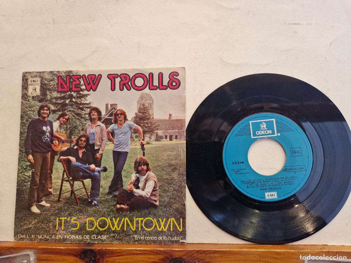 Discos de vinilo: SINGLE. NEW TROLLS. ITS DOWNTOWN. - Foto 1
