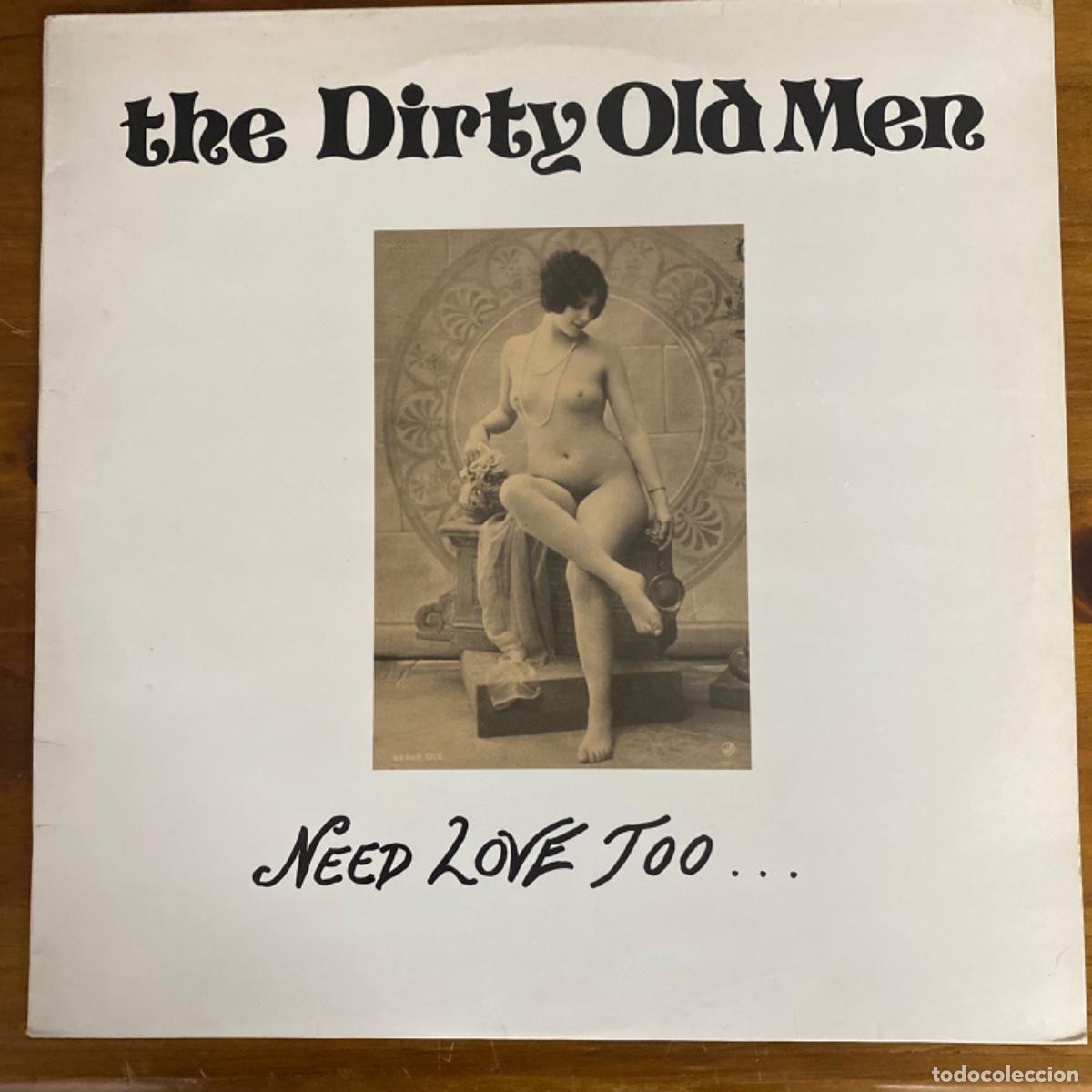 Discos de vinilo: DIRTY OLD MEN NEED LOVE TOO - Foto 1