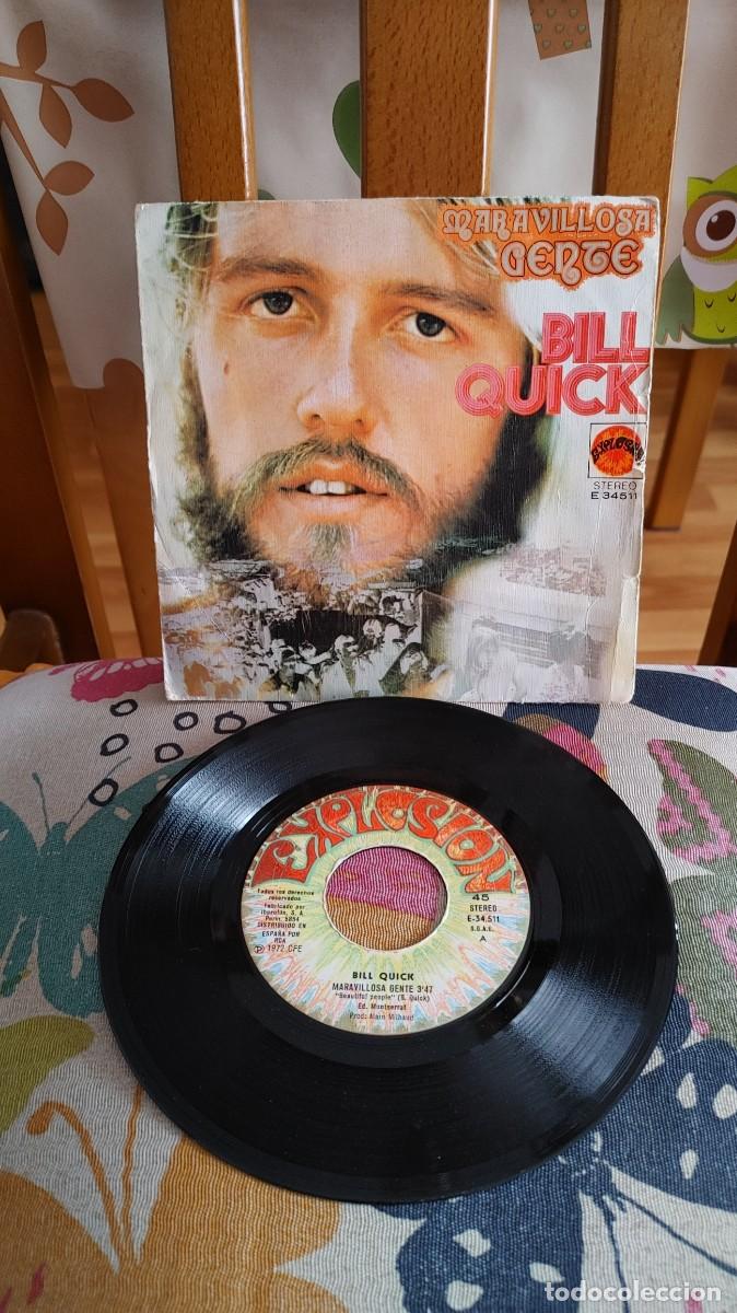 Discos de vinilo: BILL QUICK-SINGLE MARAVILLOSA GENTE - Foto 1