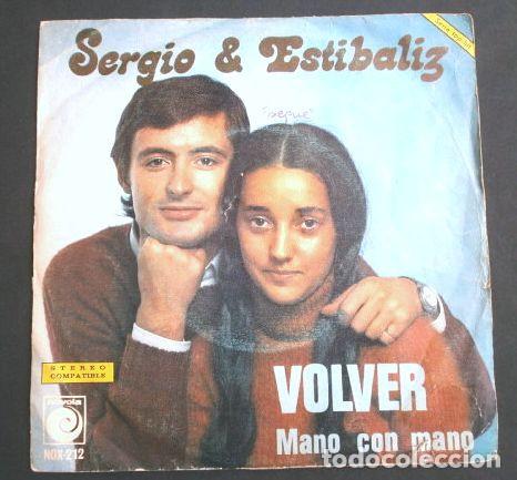 Discos de vinilo: SERGIO Y ESTIBALIZ (Single 1974) VOLVER - Foto 1