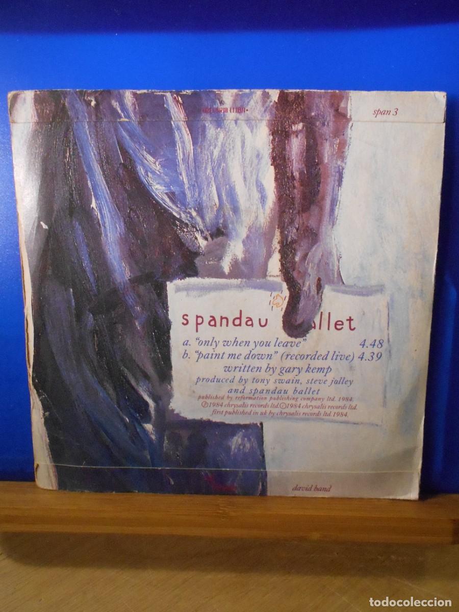Discos de vinilo: Spandau Ballet, only when, you leave.. single. - Foto 2