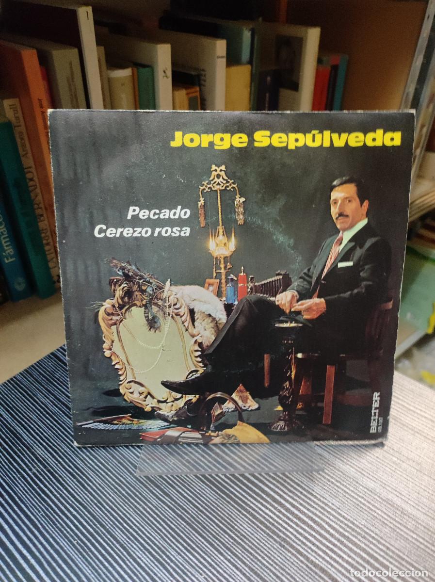 Discos de vinilo: Jorge Sep&uacute;lveda &ndash; Pecado / Cerezo Rosa - Foto 1