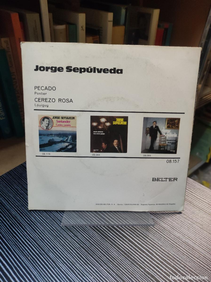 Discos de vinilo: Jorge Sep&uacute;lveda &ndash; Pecado / Cerezo Rosa - Foto 2