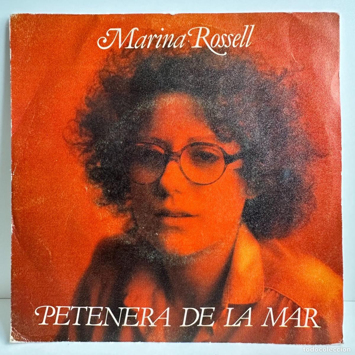 Discos de vinilo: Marina Rossell - Petenera De La Mar (7, Single) - Foto 1