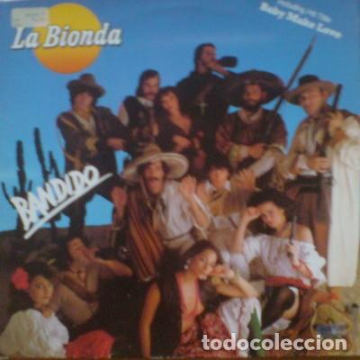 Discos de vinilo: vinilo La Bionda &lrm;&ndash; Bandido GERMANY 1979 - Foto 1