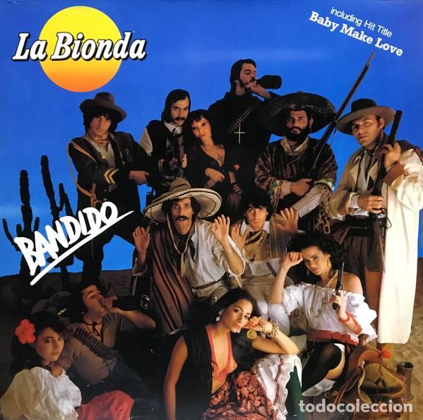 Discos de vinilo: vinilo La Bionda &lrm;&ndash; Bandido GERMANY 1979 - Foto 1