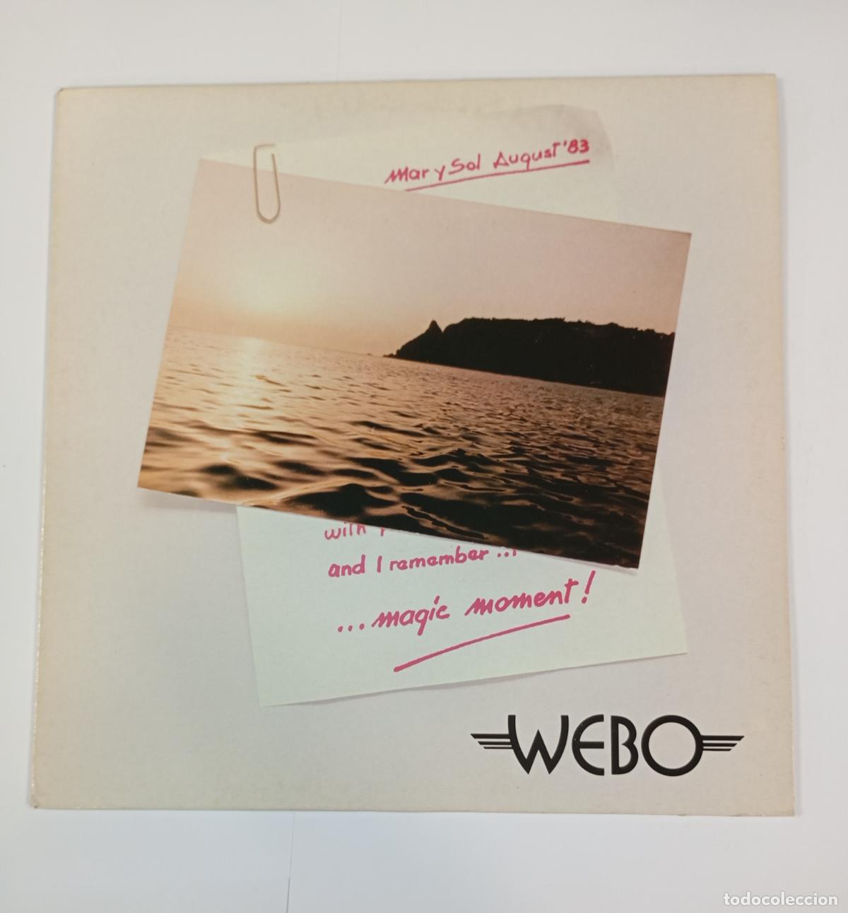 Discos de vinilo: WEBO. MAGIC MOMENT. MAXI SINGLE. TDKLP16 - Foto 1