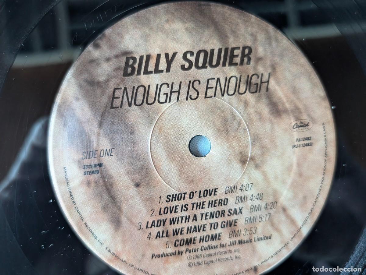 Discos de vinilo: L867 BILLY SQUIER - ENOUGH IS ENOUGH - A&Ntilde;O 1986 LP VINILO - Foto 3