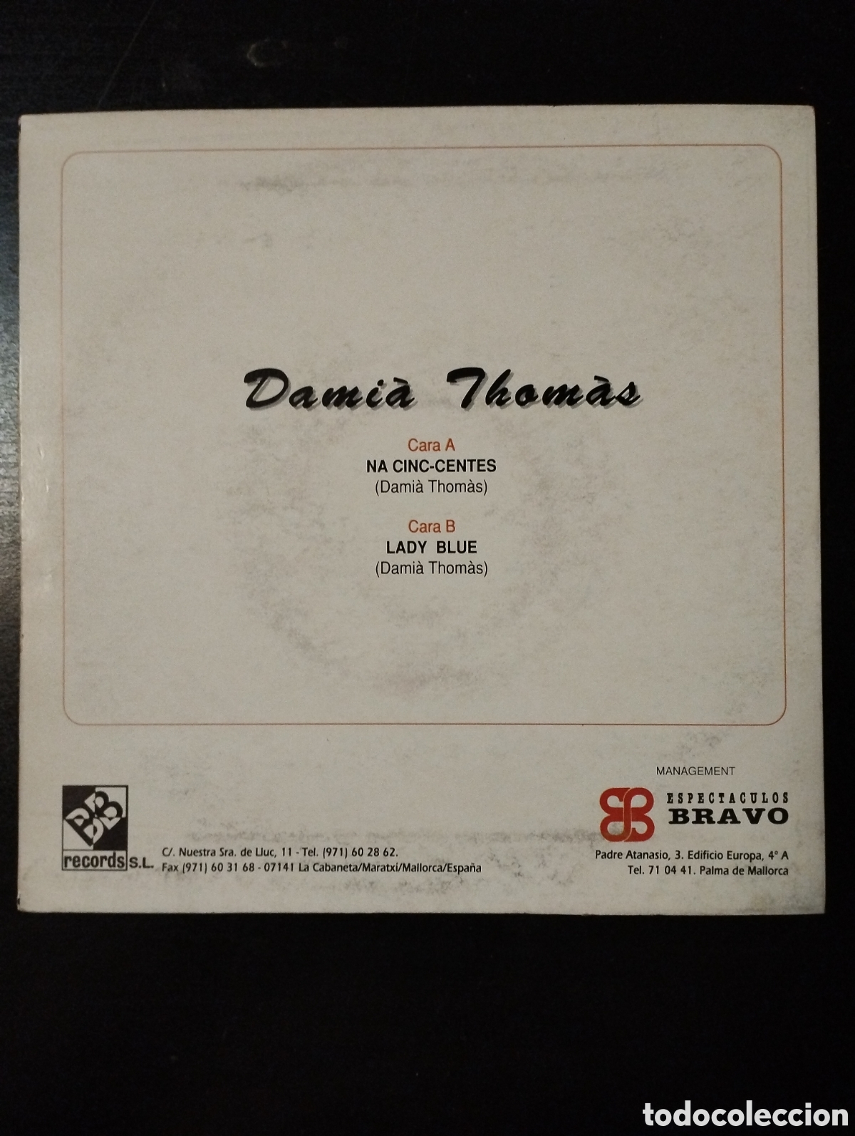 Discos de vinilo: Dami&agrave; Thomas - Na cinq-centes. 7&rdquo; Single. 1992. BB Records - Foto 2
