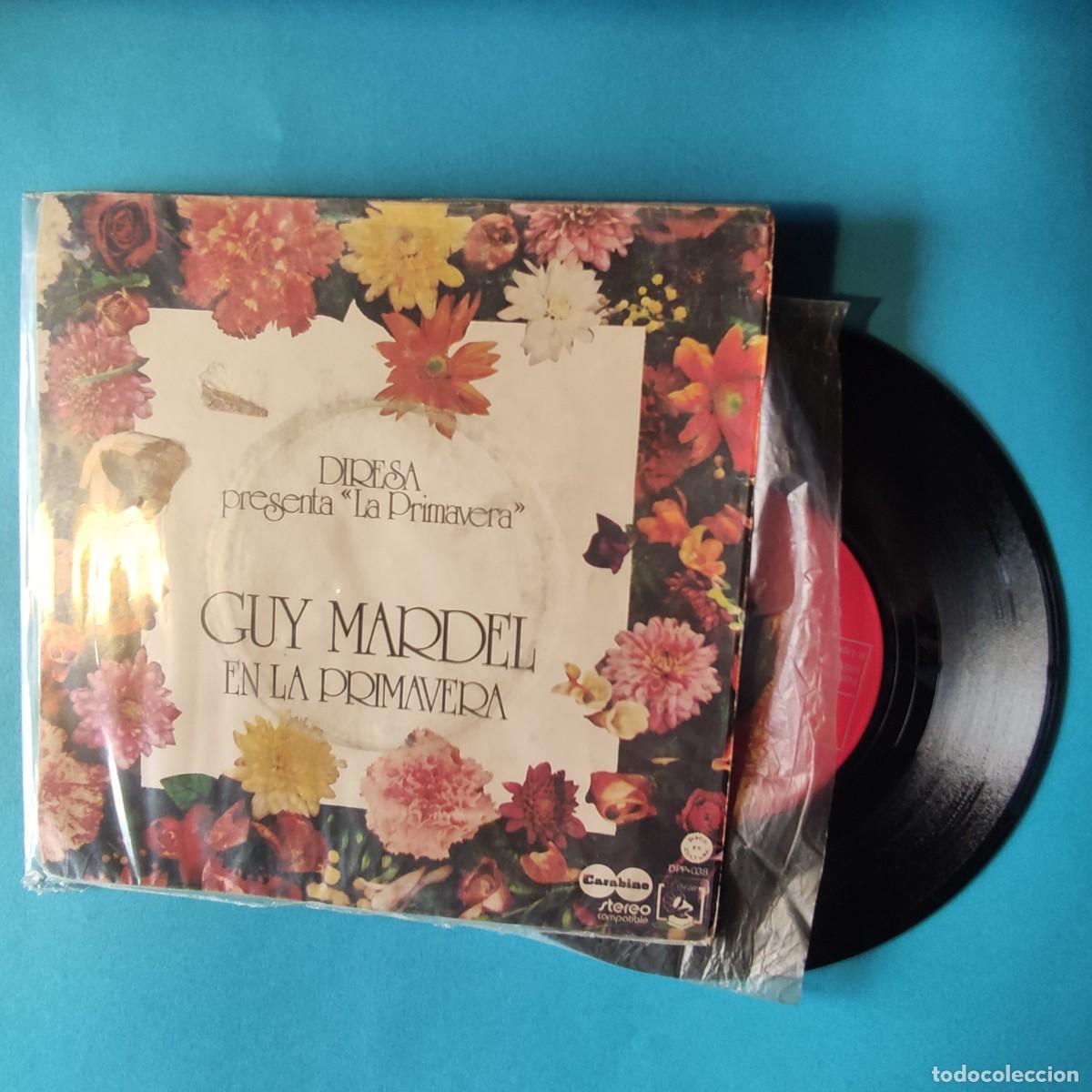 Discos de vinilo: GUY MARDEL. EN LA PRIMAVERA.MALAKAL * SINGLE ** JUANI - Foto 1