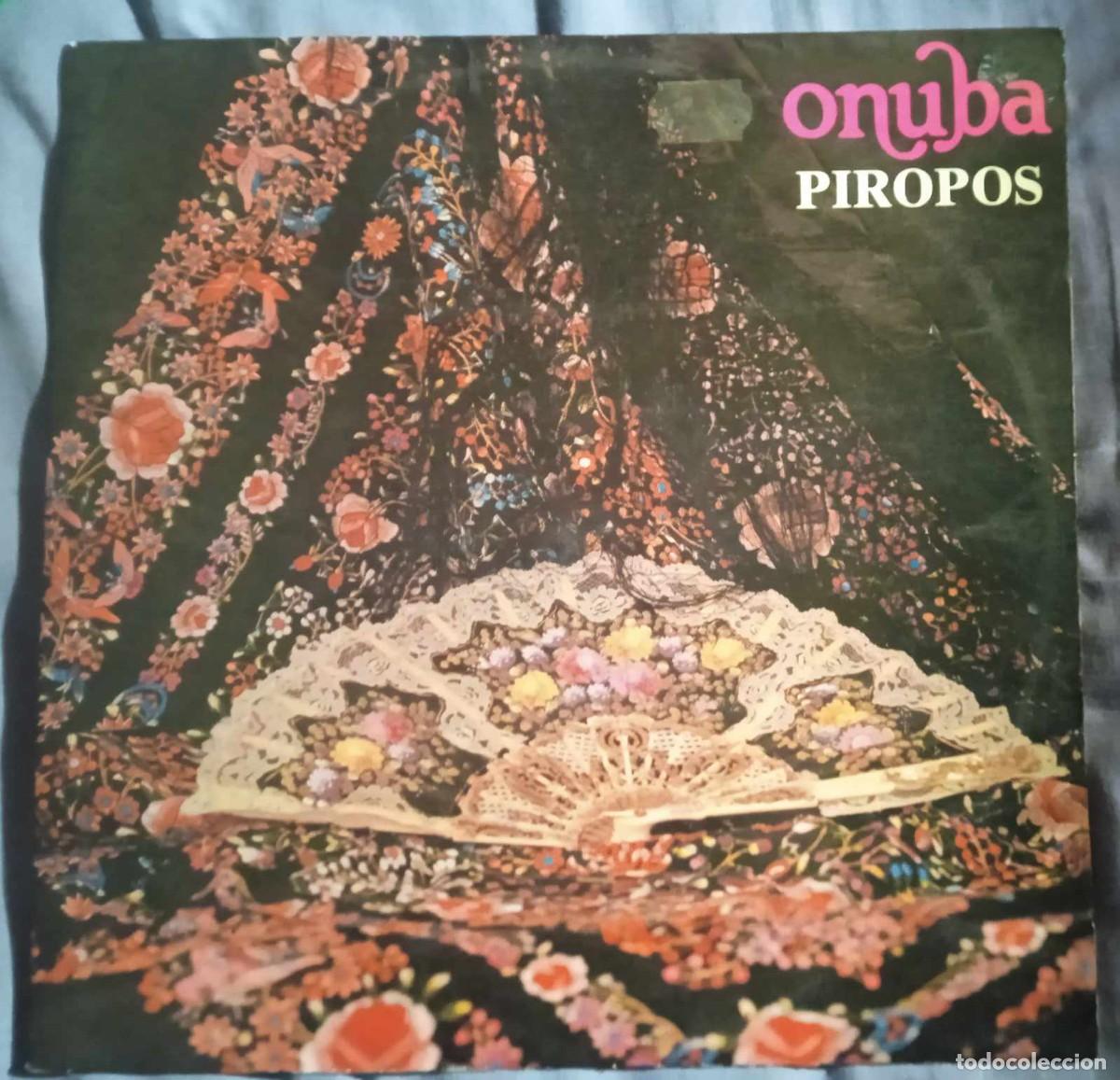 Discos de vinilo: ONUBA - PIROPOS - 1987 - Foto 1