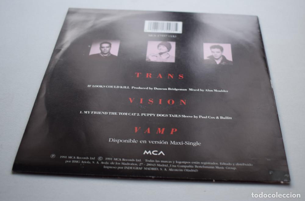 Discos de vinilo: transvision vamp - if looks could kill - single espa&ntilde;ol 1991 - Foto 6