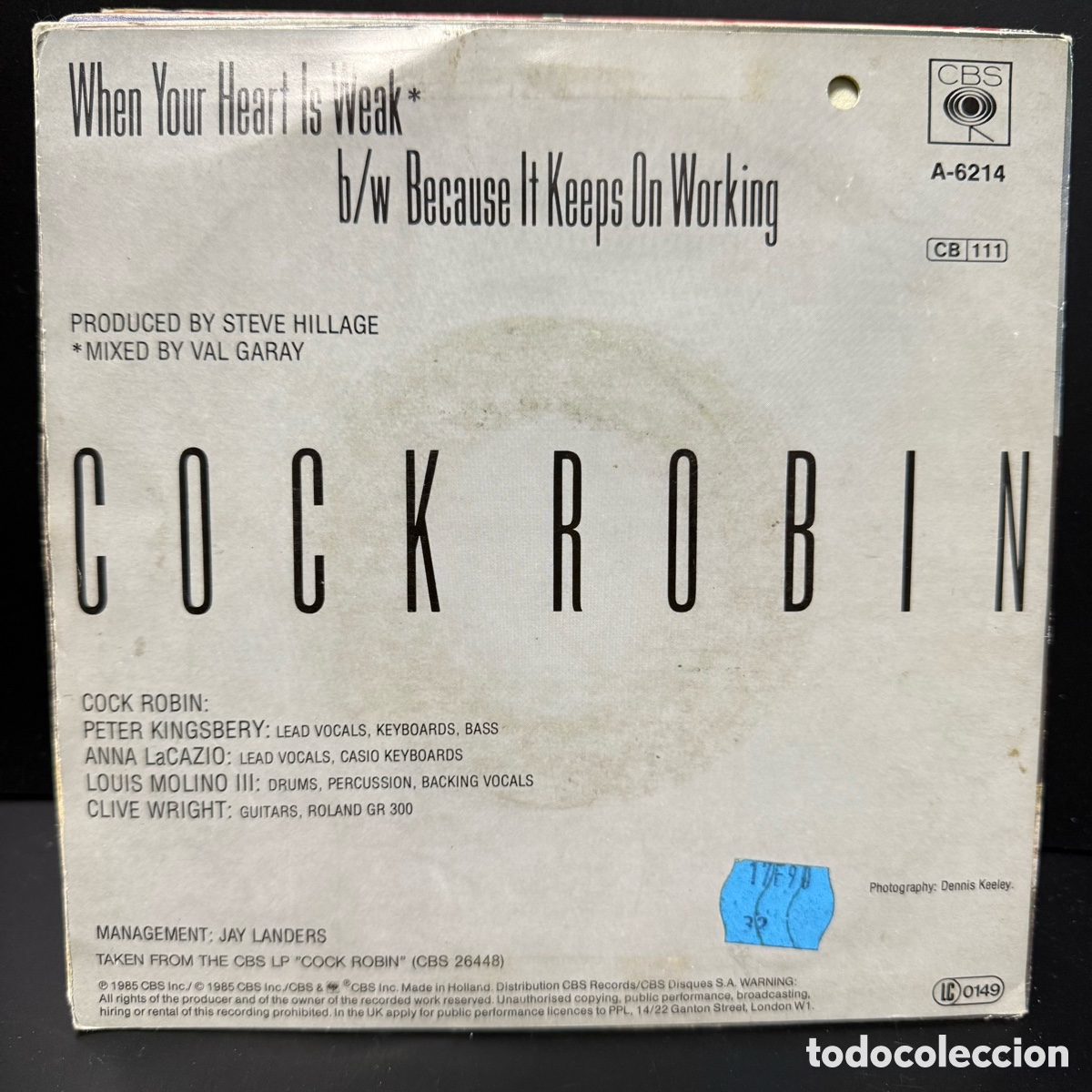 Discos de vinilo: Cock Robin - When Your Heart Is Weak (7&rdquo;, Single) - Foto 2