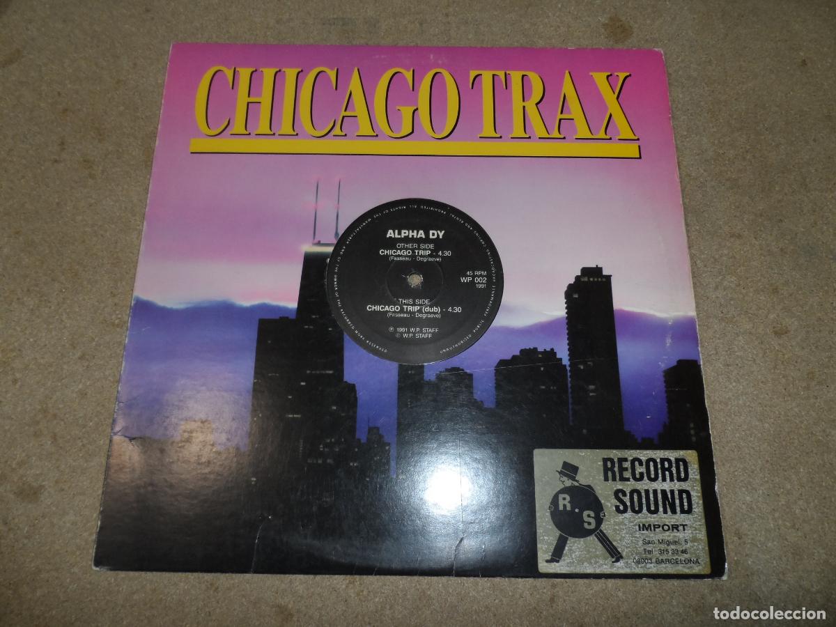 Discos de vinilo: Alpha DY &ndash; Chicago Trip (ITALY 1991) - Foto 1