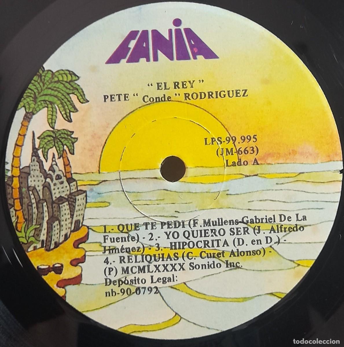 Discos de vinilo: SALSA-Pete El Conde Rodr&iacute;guez / &rdquo;El Rey&rdquo; . A&ntilde;o 1990 - Foto 6
