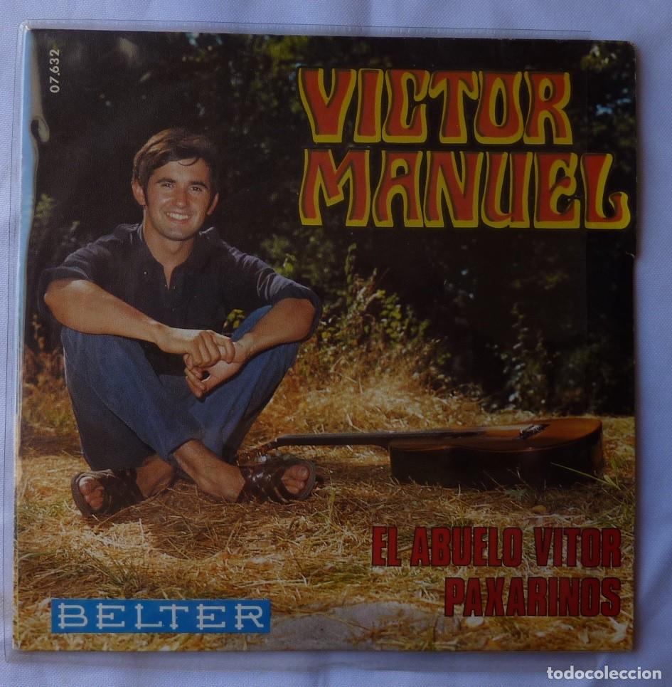 Discos de vinilo: VICTOR MANUEL / EL ABUELO VITOR / 1969 / SINGLE - Foto 1