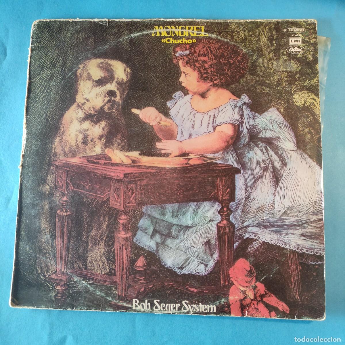 Discos de vinilo: Bob Seger System. . Mongrel (chucho). LP Emi-Capitol ** JUANI - Foto 1