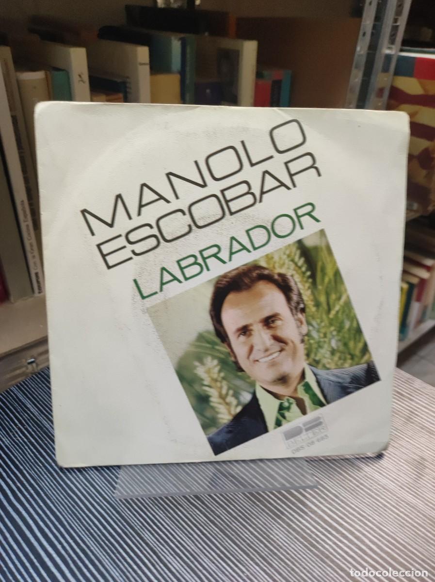Discos de vinilo: Manolo Escobar &ndash; Labrador - Foto 1