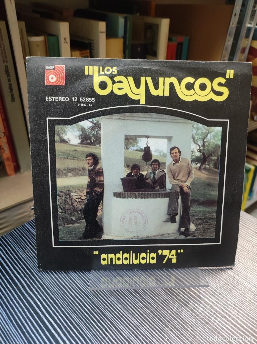 Discos de vinilo: Los Bayuncos &ndash; Andalucia 74 - Foto 1