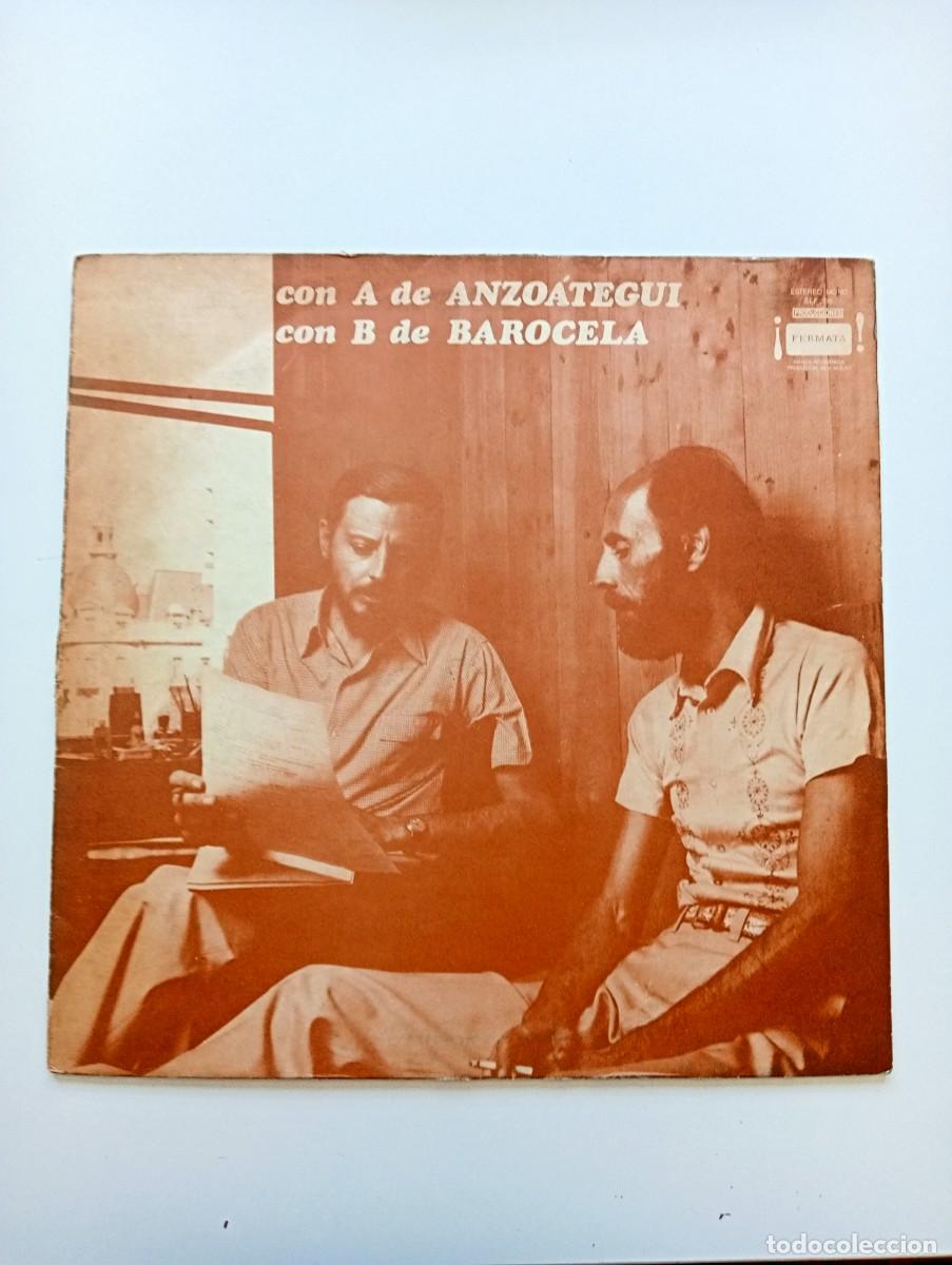 Disques de vinyle: Anzo&aacute;tegui, Barocela - Con A De Anzo&aacute;tegui, Con B De Barocela (LP) 1975 raro