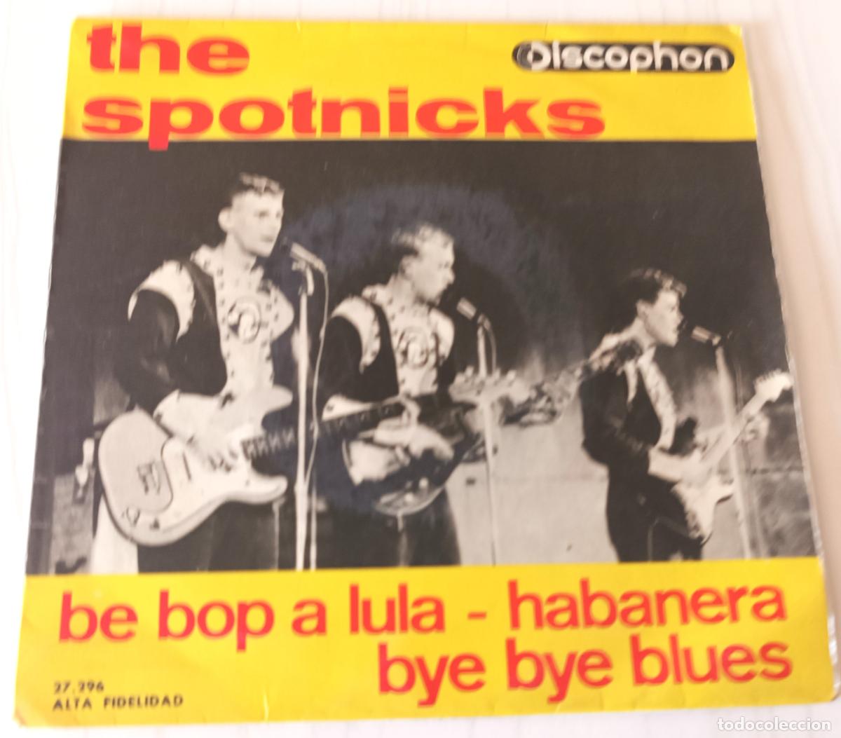 Discos de vinilo: THE SPOTNICKS - BE BOP A LULA DISCOPHON - 1964 - Foto 1