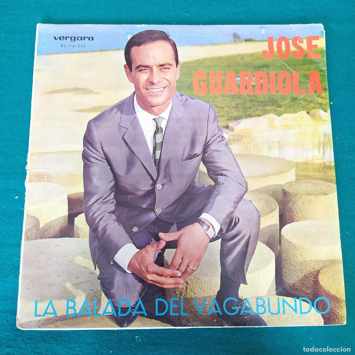Discos de vinilo: Jose Guardiola &ndash; La Balada Del Vagabundo - Foto 1