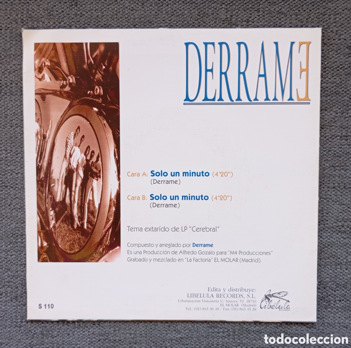 Discos de vinilo: Derrame. Solo Un Minuto. Single 7&rdquo;, a doble cara. A&ntilde;o 1992. - Foto 2