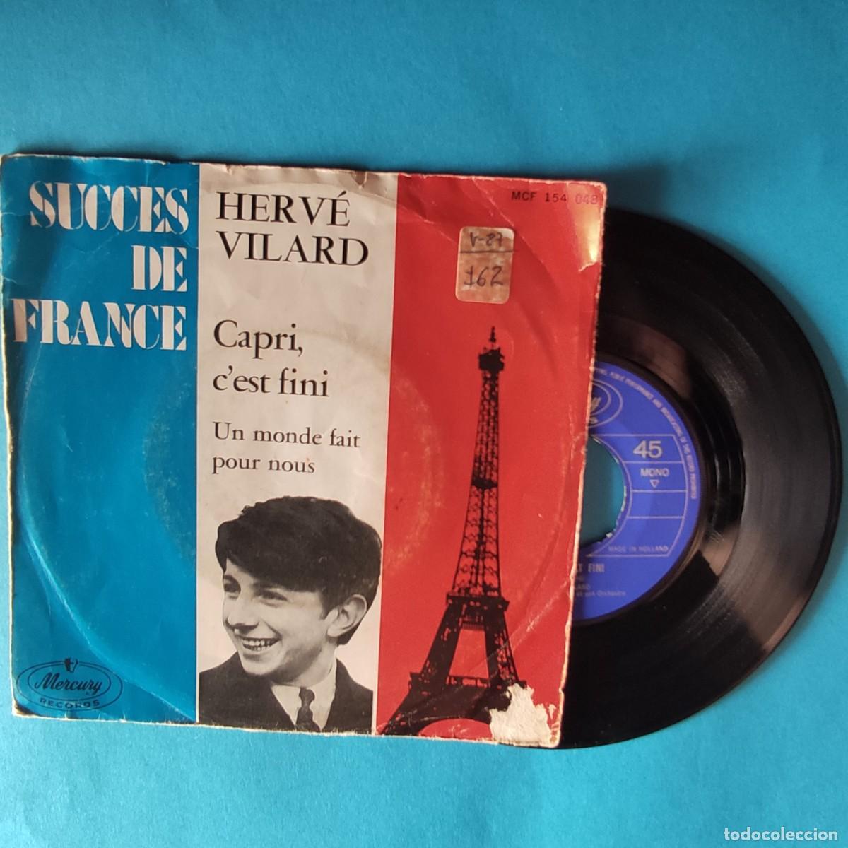 Discos de vinilo: Herv&eacute; Vilard. Capri c&acute;est fini ... ** SINGLE * * JUANI - Foto 1