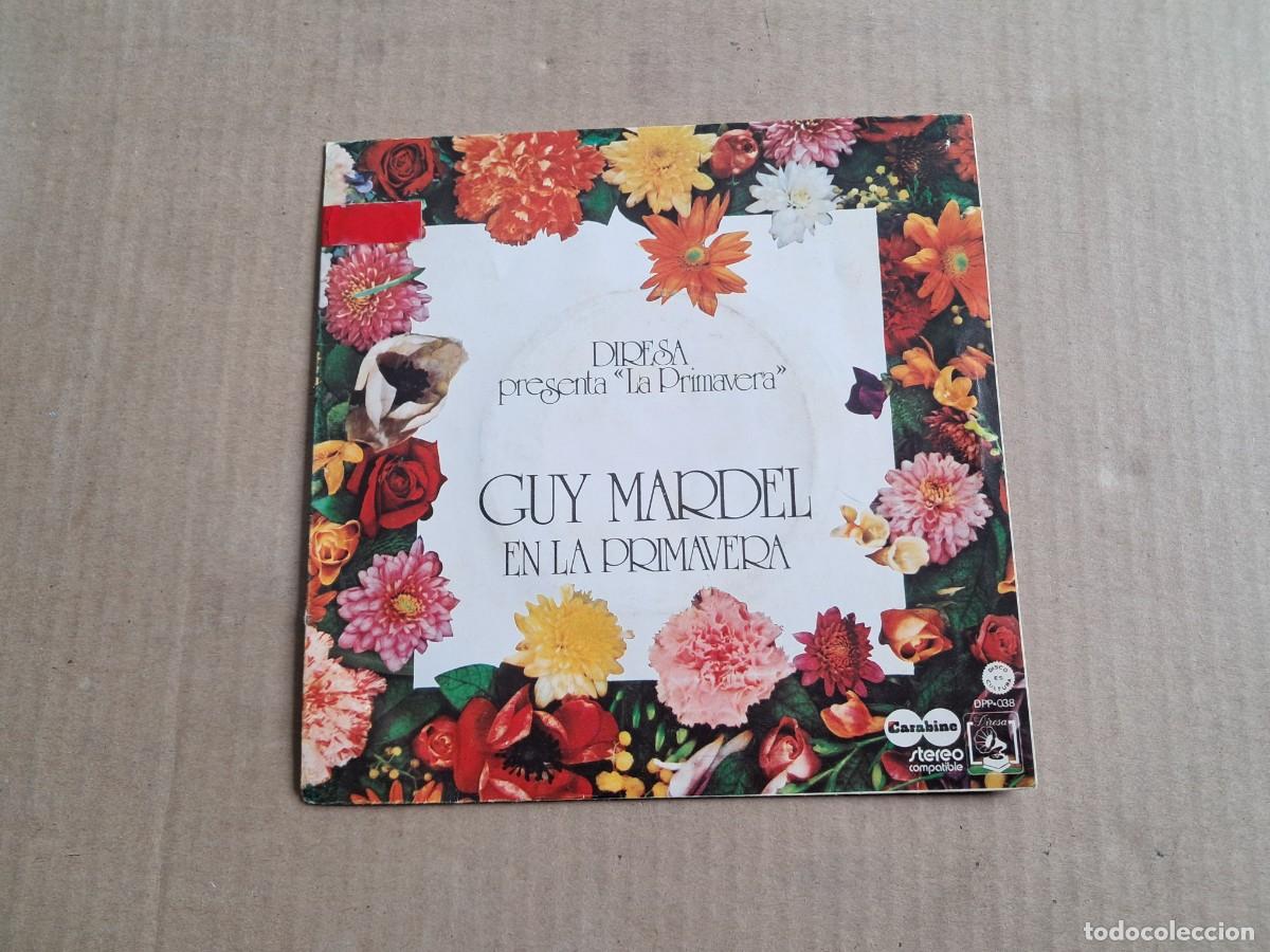 Discos de vinilo: GUY MARDEL - EN LA PRIMAVERA SINGLE 1974 EDICION ESPA&Ntilde;OLA - Foto 1