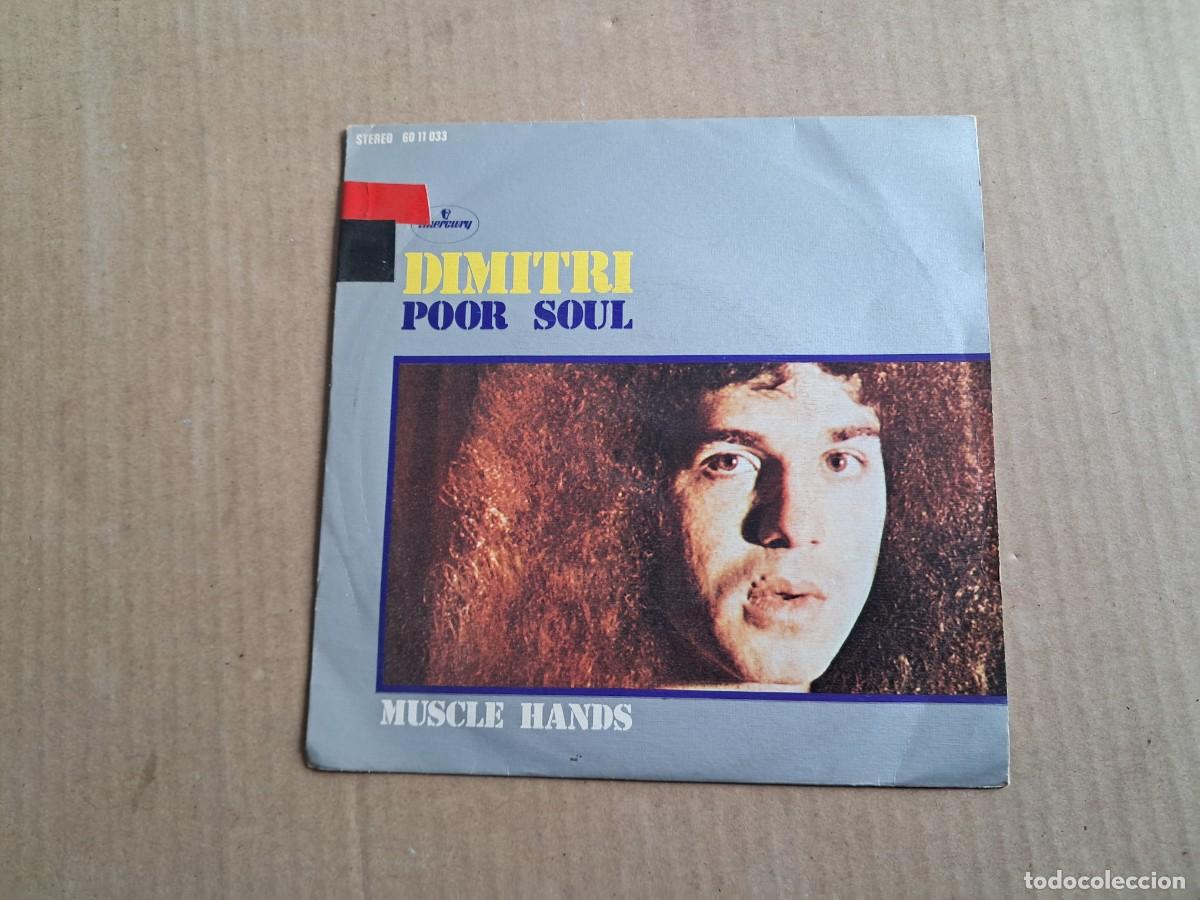Discos de vinilo: DIMITRI - POOR SOUL SINGLE 1972 EDICION ESPA&Ntilde;OLA - Foto 1