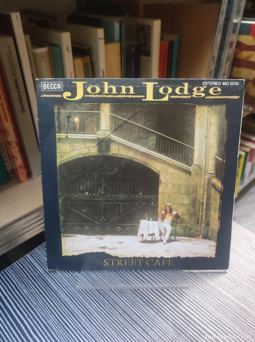 Discos de vinilo: John Lodge &ndash; Street Cafe - Foto 1