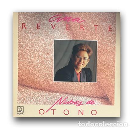 Discos de vinilo: Ana Reverte &ndash; Nubes De Oto&ntilde;o LP - Foto 1
