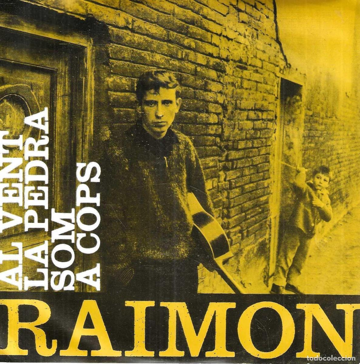 Discos de vinilo: RAIMON - AL VENT - LA PEDRA - SOM - A COPS - EDIGSA 1963 - Foto 1