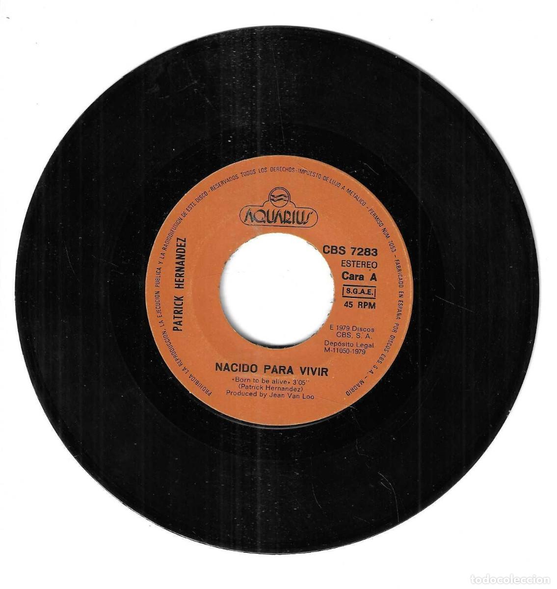 Discos de vinilo: PATRICK HERN&Aacute;NDEZ - BORN TO BE ALIVE - DISCOS CBS - 1979 - Foto 2
