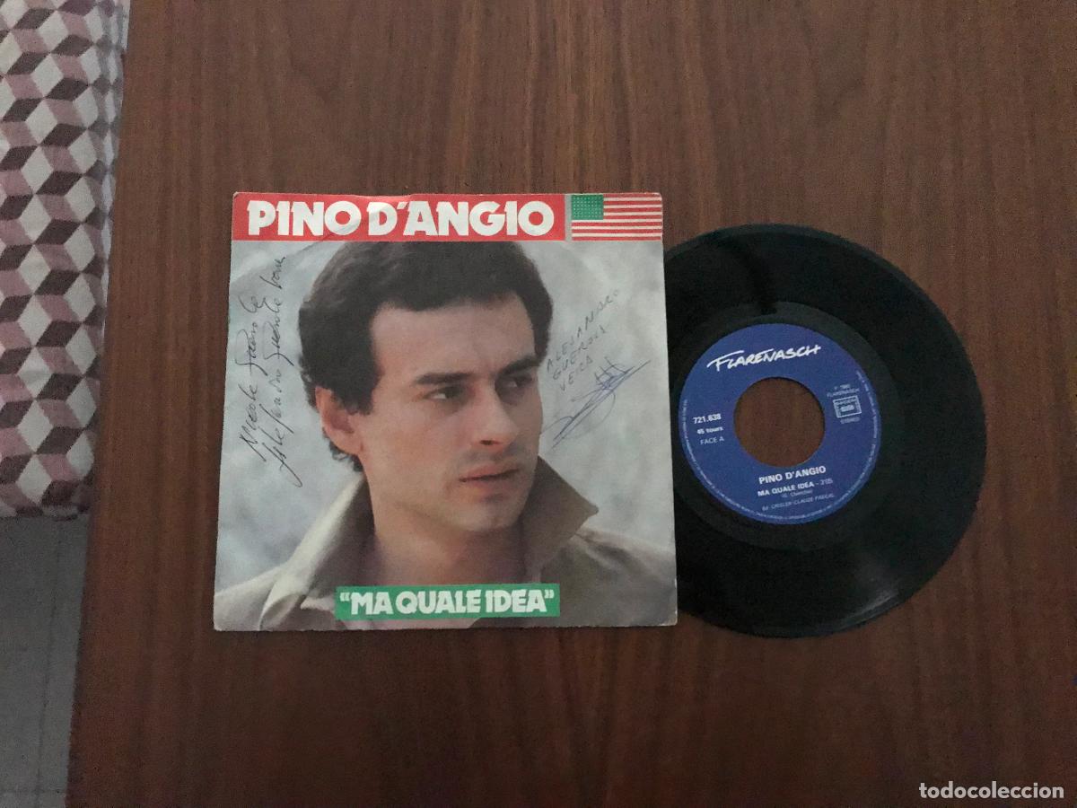 Discos de vinilo: SINGLE PINO D&acute;ANGIO &rdquo;MA QUALE IDEA&rdquo; - Foto 1