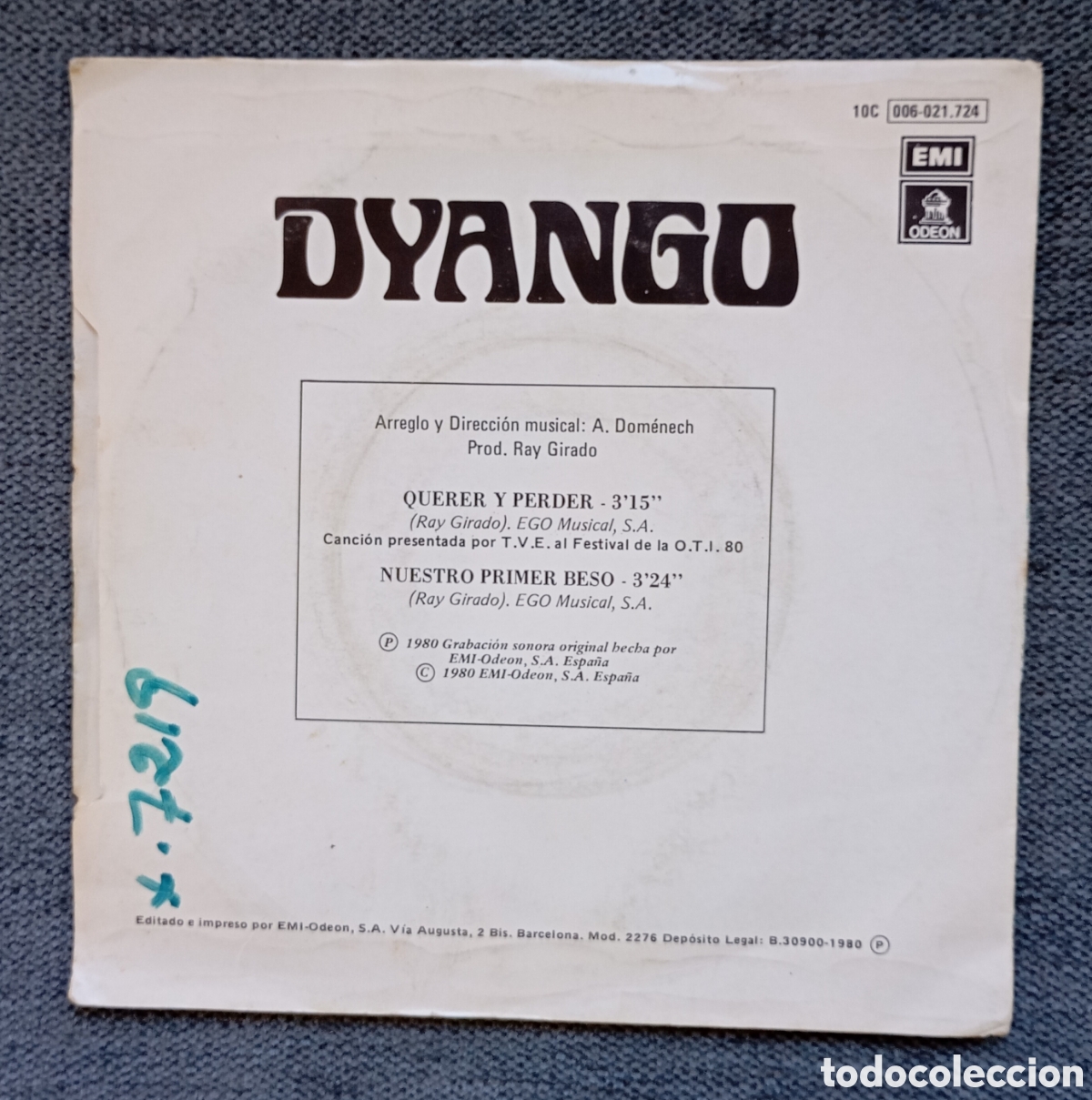 Discos de vinilo: Dyango. Querer Y Perder/ Nuestro Primer Beso. Single 7&rdquo;, a&ntilde;o 1980. - Foto 2