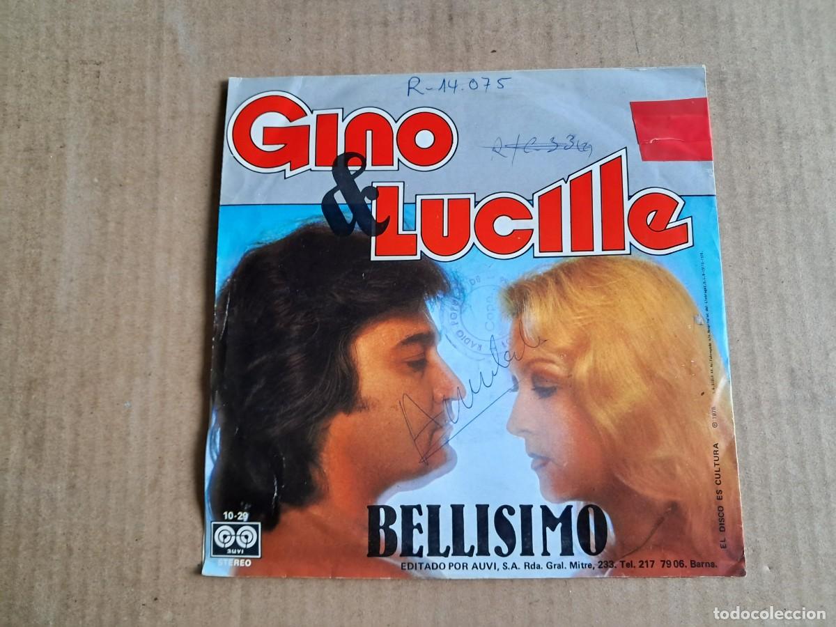 Discos de vinilo: GINO & LUCILLE - BELLISIMO SINGLE 1970 EDICION ESPA&Ntilde;OLA - Foto 3