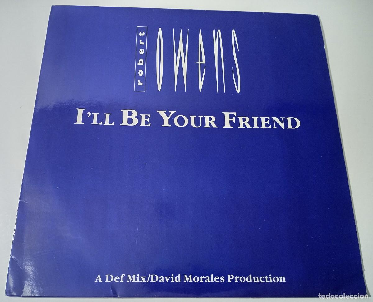 Discos de vinilo: Robert Owens &lrm;&ndash; Ill be your friend - Foto 1