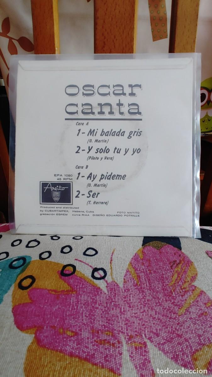 Discos de vinilo: OSCAR CANTA-EP MI BALADA GRIS +3 - Foto 2
