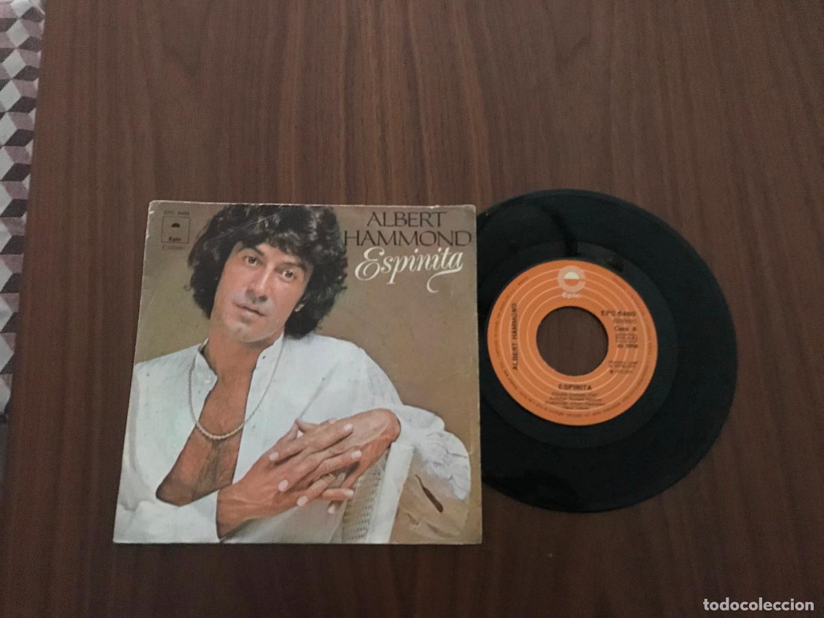 Discos de vinilo: SINGLE ALBERT HAMMOND , ESPINITA , EPIC - Foto 1