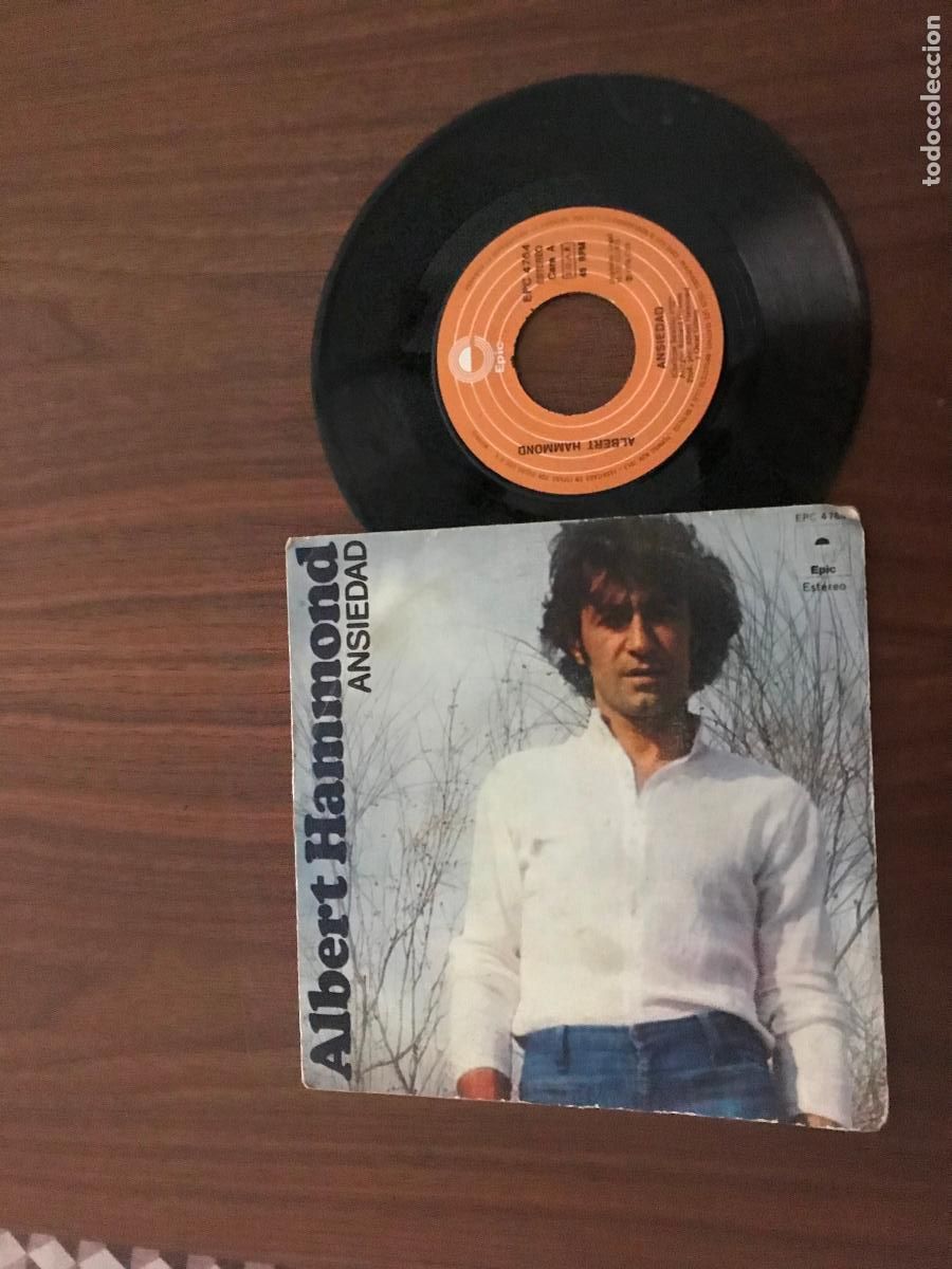 Discos de vinilo: SINGLE ALBERT HAMMOND , ANSIEDAD , EPIC - Foto 1