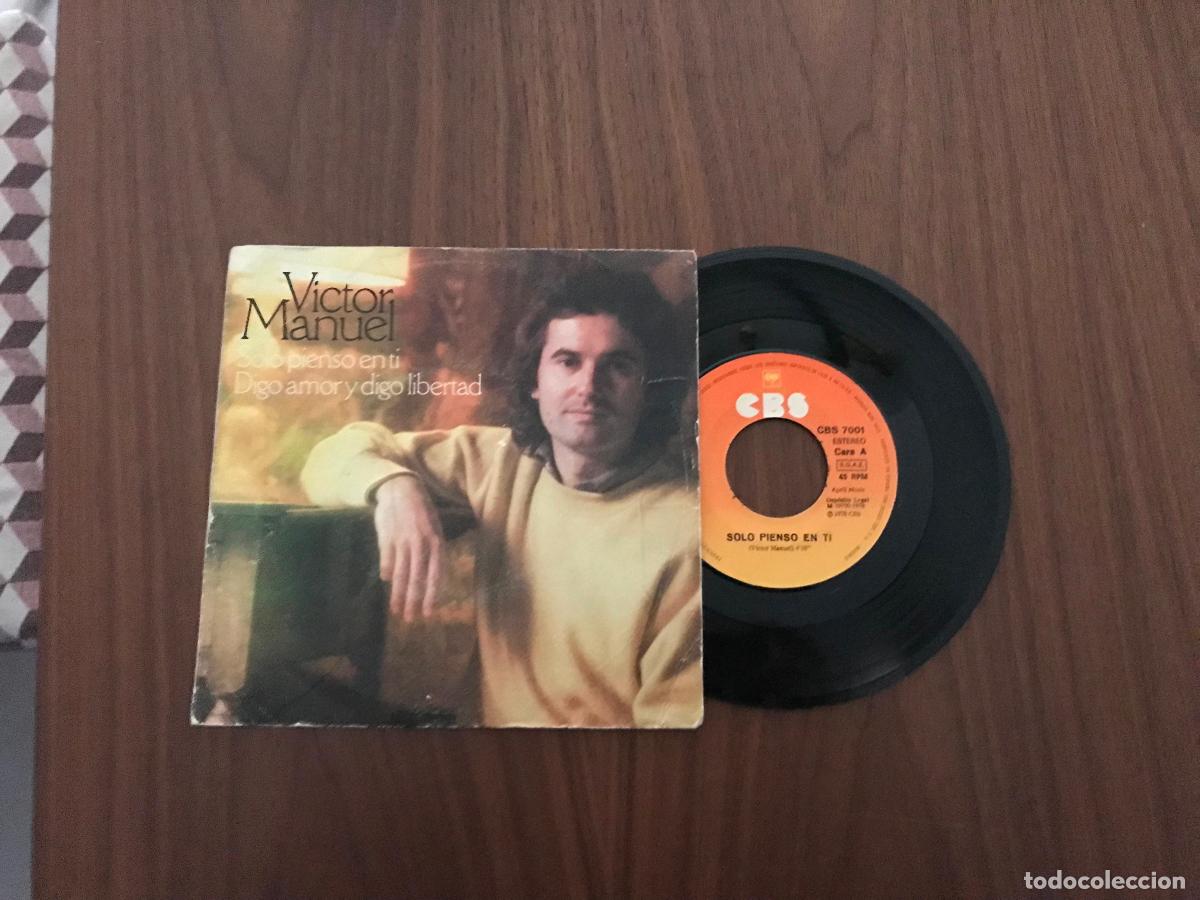 Discos de vinilo: SINGLE VICTOR MANUEL , S&Oacute;LO PIENSO EN TI , CBS - Foto 1