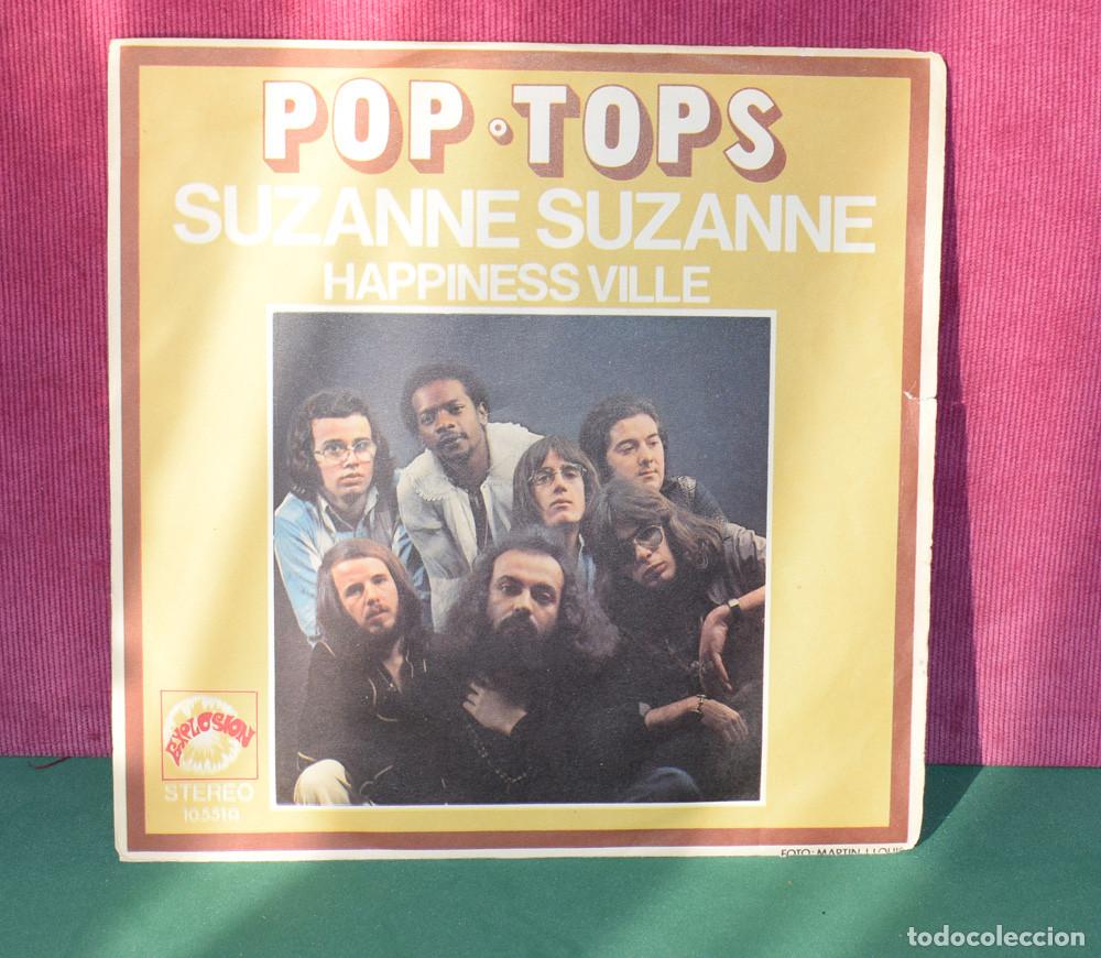 Discos de vinilo: POP TOPS - SUZANNE SUZANNE - SINGLE 1972 - Foto 1
