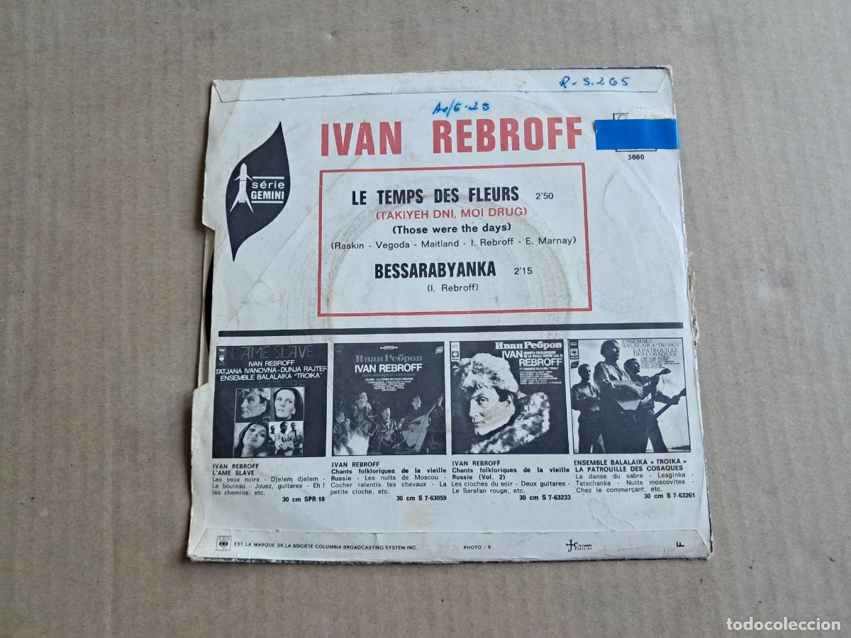 Discos de vinilo: IVAN REBROFF - LE TEMPS DES FLEURS SINGLE 1968 EDICION FRANCIA - Foto 3