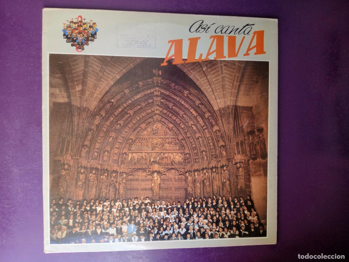 Discos de vinil: ASI CANTA ALAVA - LP HIFI ELECTRONICA 1985 - ESCOLANIAS Y COROS ALAVESES E EUSKERA - CORAL